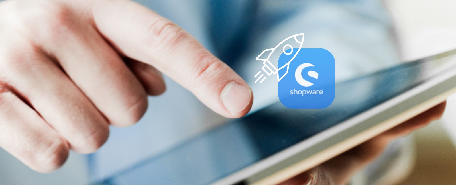 Es wird ein Tablet benutzt, mit Shopware-Logo.